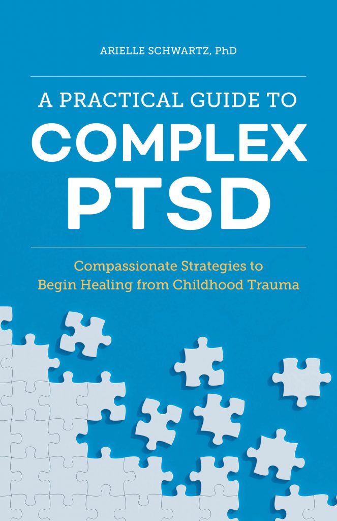 Complex PTSD Dr. Arielle Schwartz